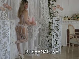 RUSHANALOVE