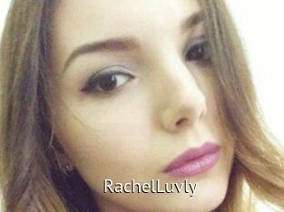 RachelLuvly
