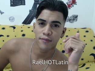 RaelHOTLatin