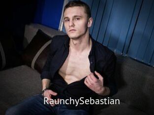 RaunchySebastian