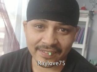 Raylove75