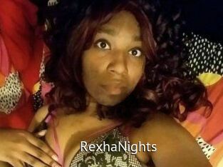 RexhaNights