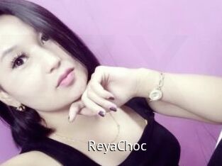 ReyaChoc