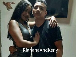 RiahanaAndKeny
