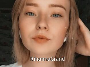 RihannaGrand