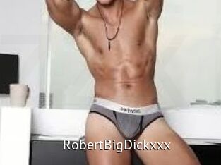RobertBigDickxxx