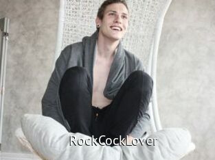 RockCockLover