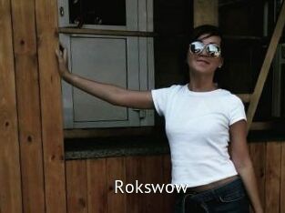 Rokswow