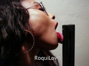RoquiLove