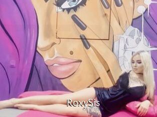 RoxySis