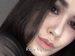 Roxy_VipForU
