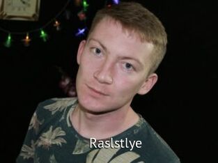 Raslstlye