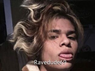 Ravedude69