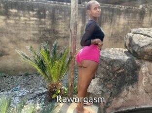 Raworgasm