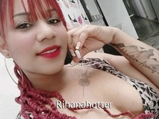 Rihanahotter