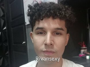 Rivansexy
