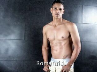 Romantrick
