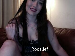 Rooslief