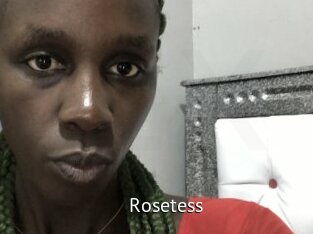 Rosetess