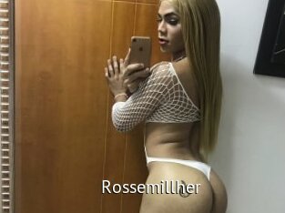 Rossemillher