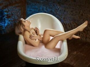 Rossystill