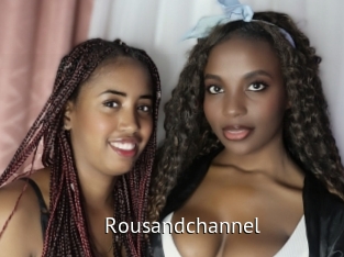 Rousandchannel