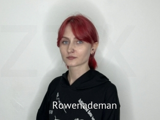 Rowenademan