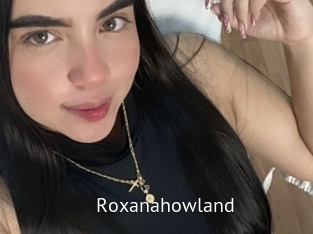 Roxanahowland