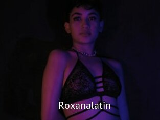 Roxanalatin