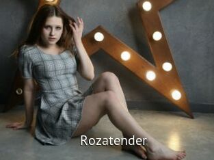 Rozatender
