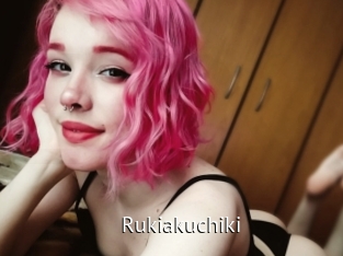Rukiakuchiki