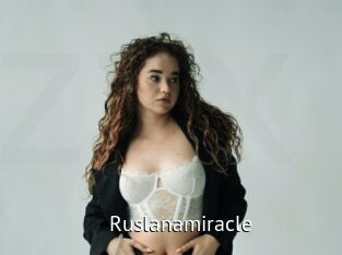 Ruslanamiracle