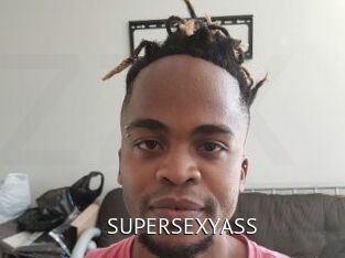 SUPERSEXYASS