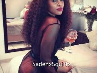 SadehxSquirts