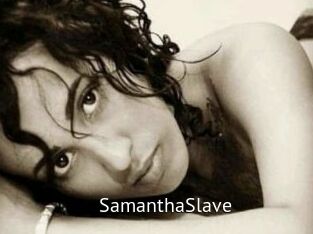 SamanthaSlave