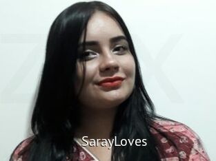 SarayLoves