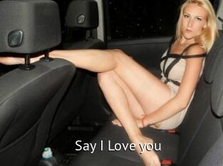 Say_I_Love_you