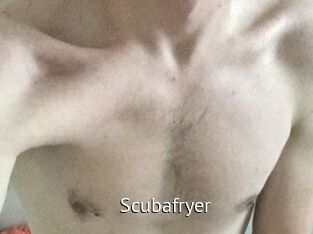 Scubafryer