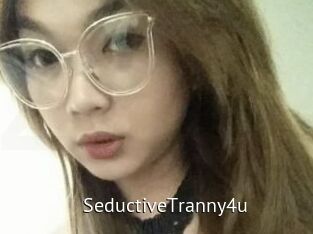 SeductiveTranny4u
