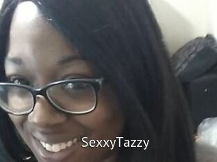 SexxyTazzy