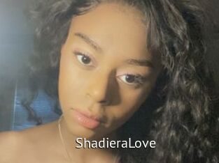 ShadieraLove