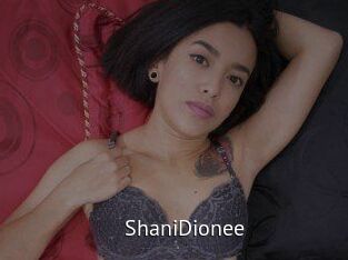 ShaniDionee