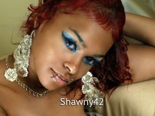 Shawny42