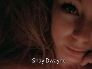 Shay_Dwayne