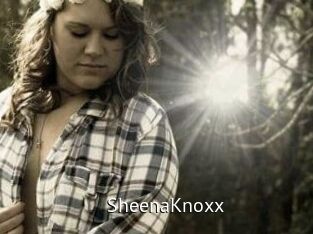 SheenaKnoxx