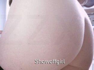Showoffgirl
