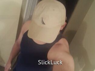SlickLuck