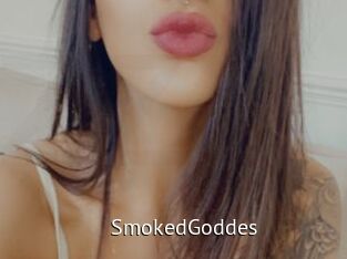 SmokedGoddes