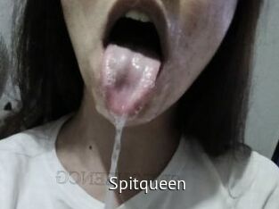 Spitqueen