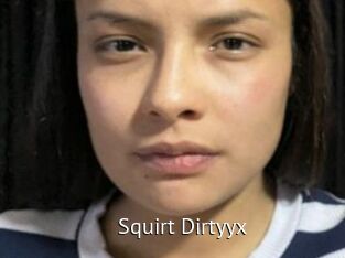 Squirt_Dirtyyx Zizi X